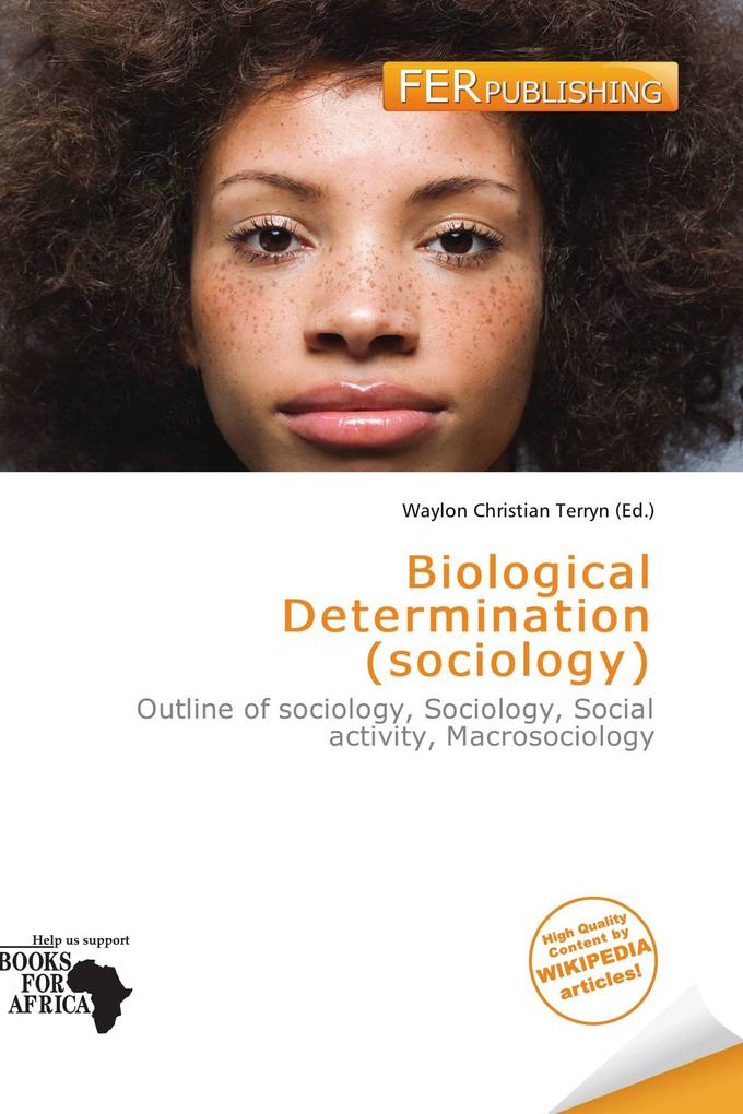 Biological Determination (sociology)