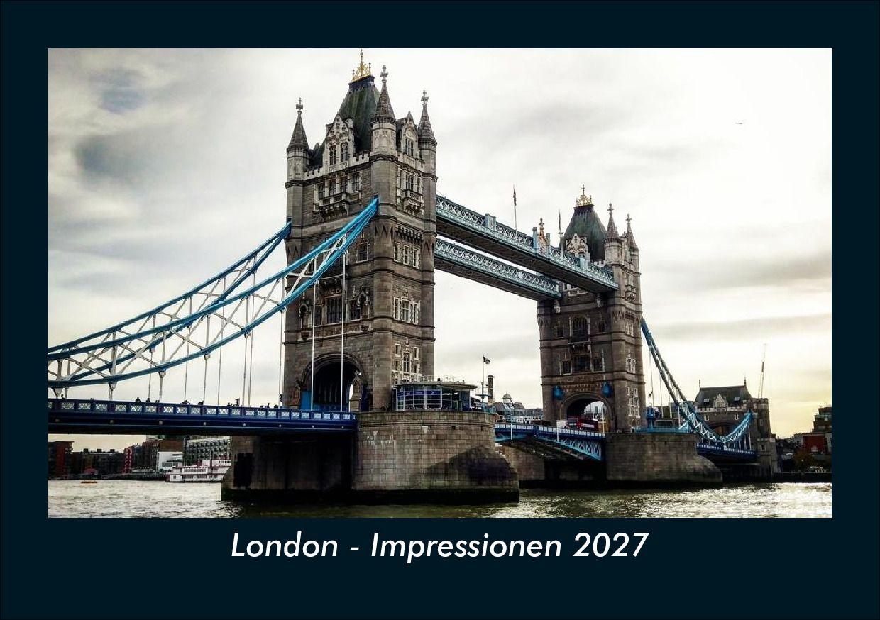 London - Impressionen 2027 Fotokalender DIN A5