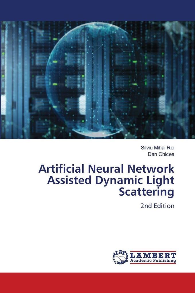 Artificial Neural Network Assisted Dynamic Light Scattering