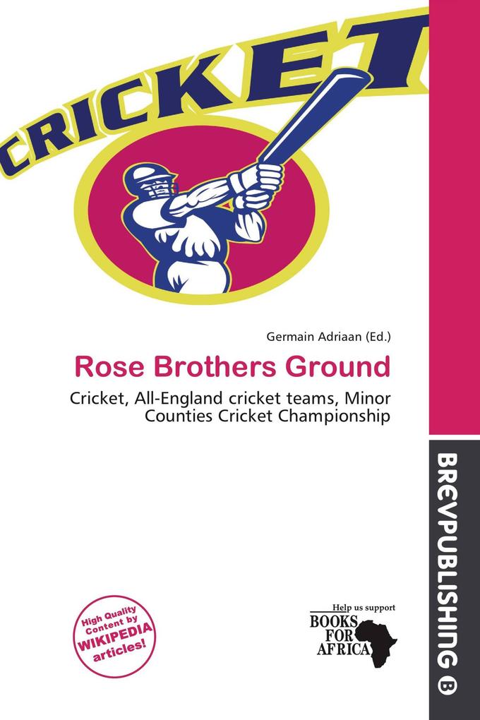 Rose Brothers Ground