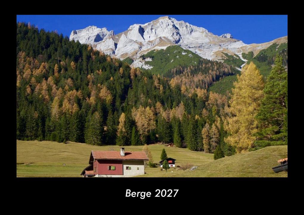 Berge 2027 Fotokalender DIN A3