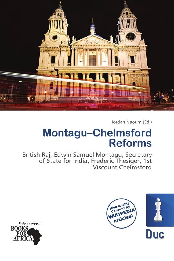 Montagu-Chelmsford Reforms
