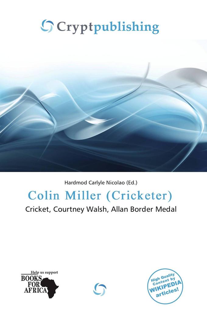Colin Miller (Cricketer)