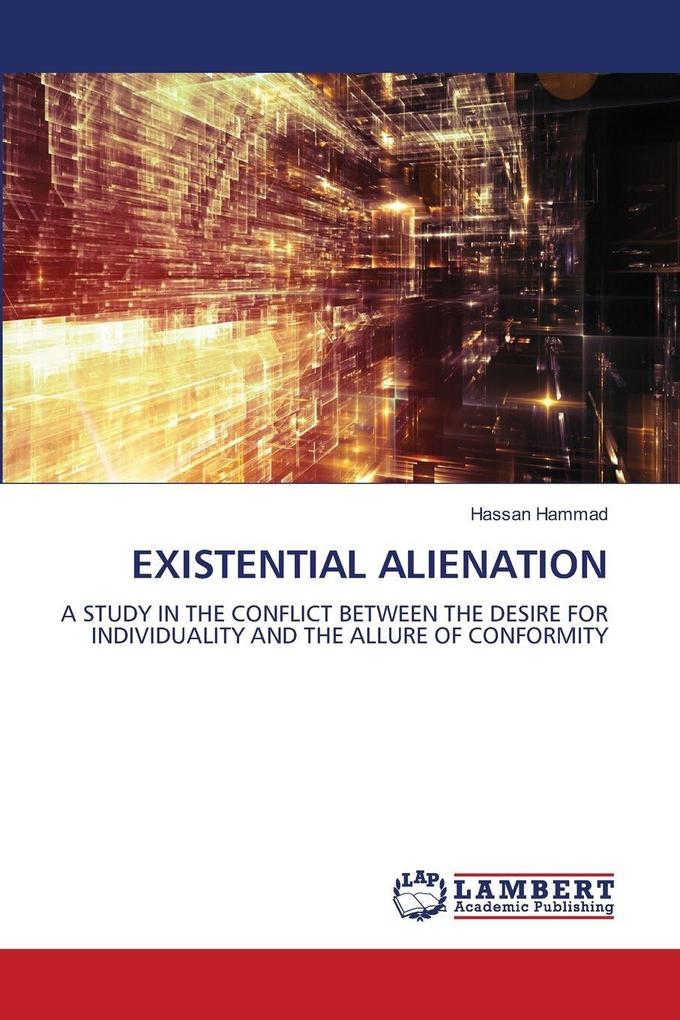 EXISTENTIAL ALIENATION