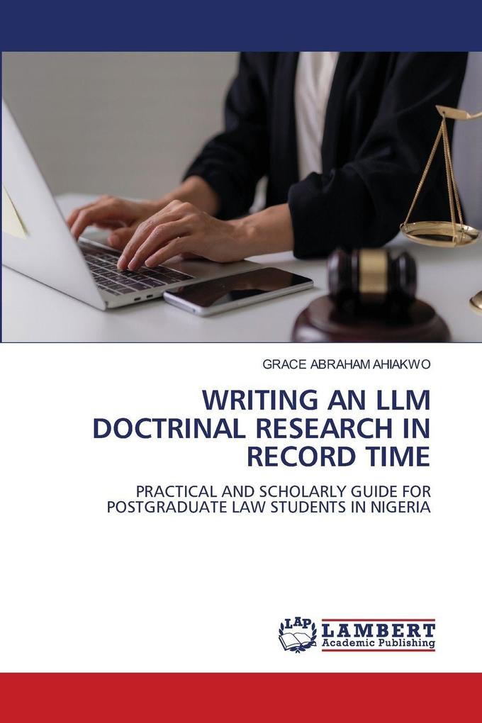 WRITING AN LLM DOCTRINAL RESEARCH IN RECORD TIME
