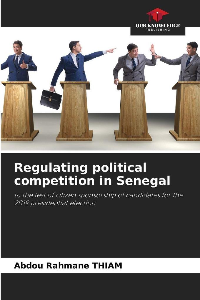 Regulating political competition in Senegal