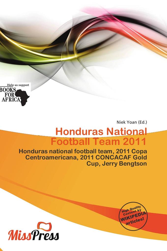 Honduras National Football Team 2011