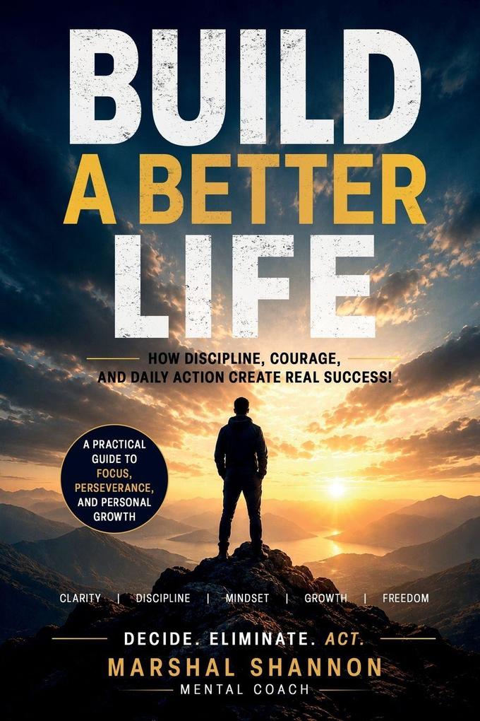 Build a Better Life