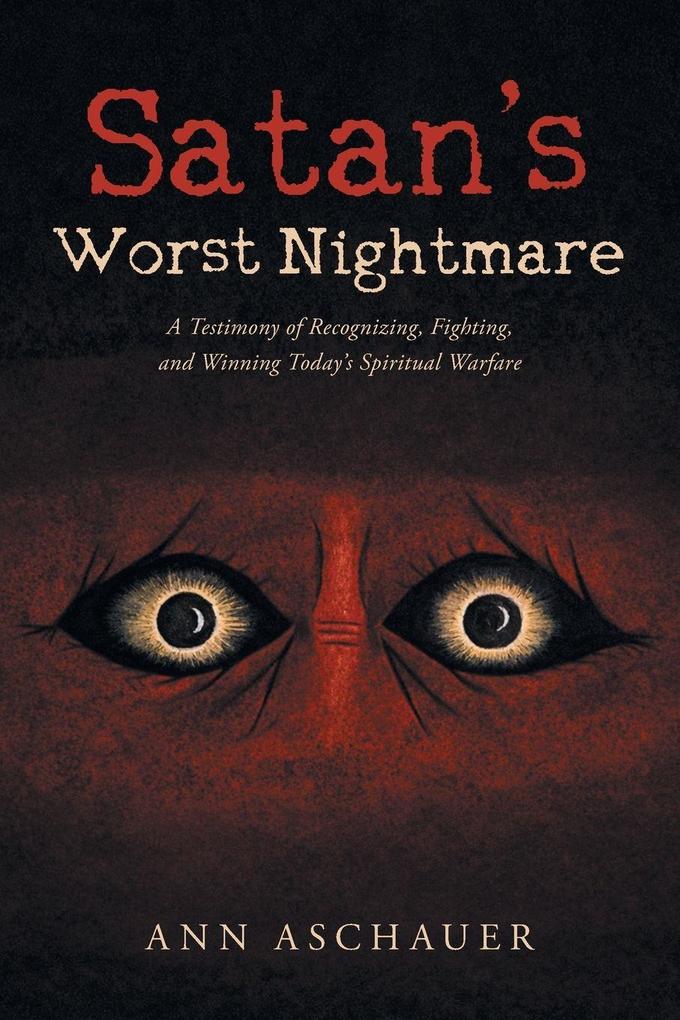 Satan's Worst Nightmare