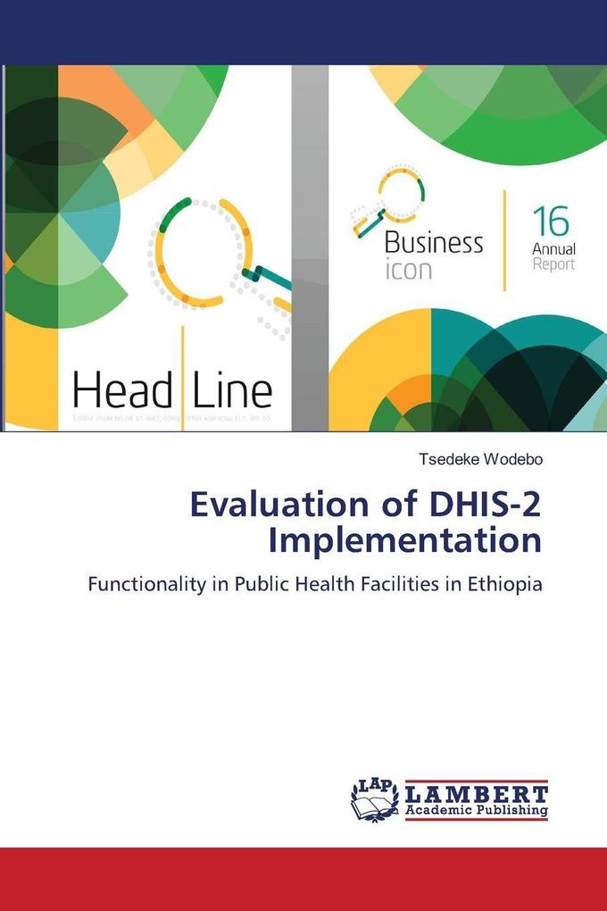 Evaluation of DHIS-2 Implementation
