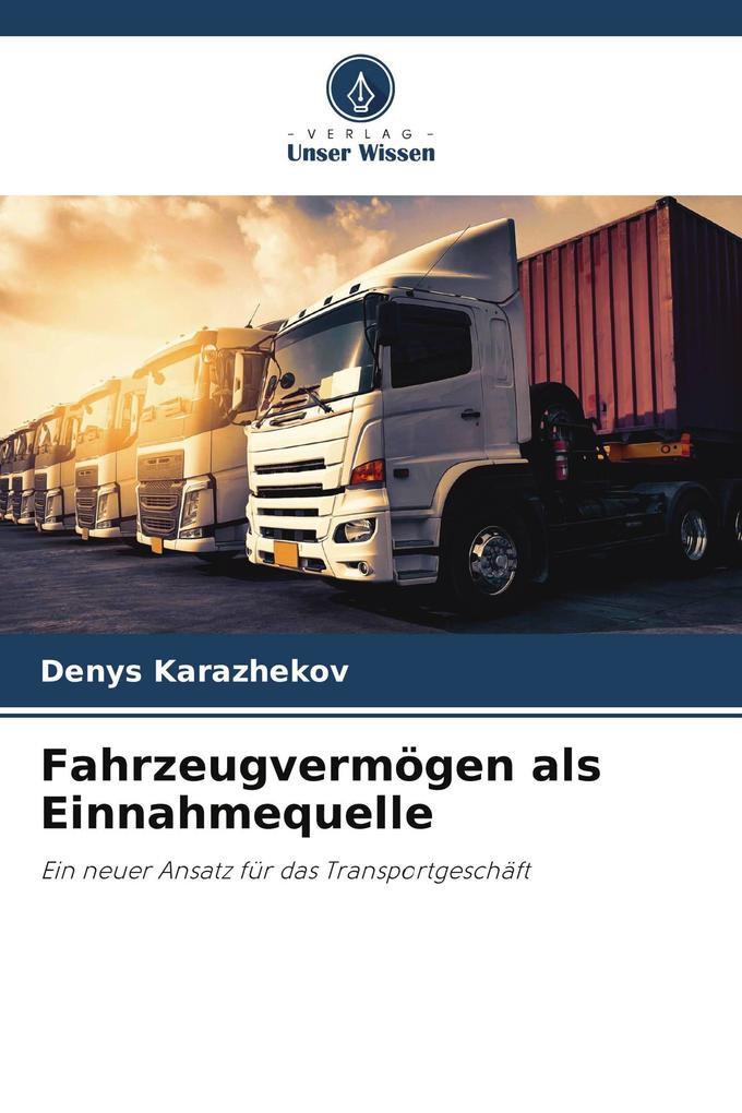 Fahrzeugvermögen als Einnahmequelle