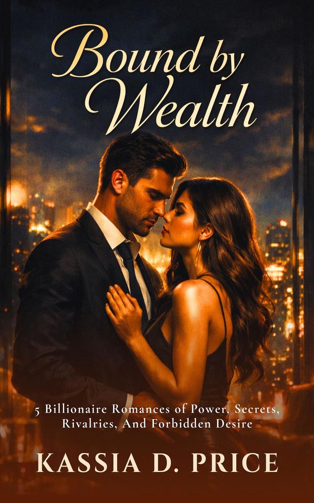 Bound by Wealth