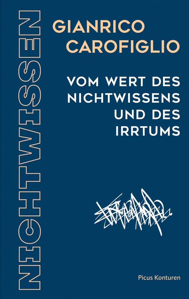 Vom Wert des Nichtwissens und des Irrtums