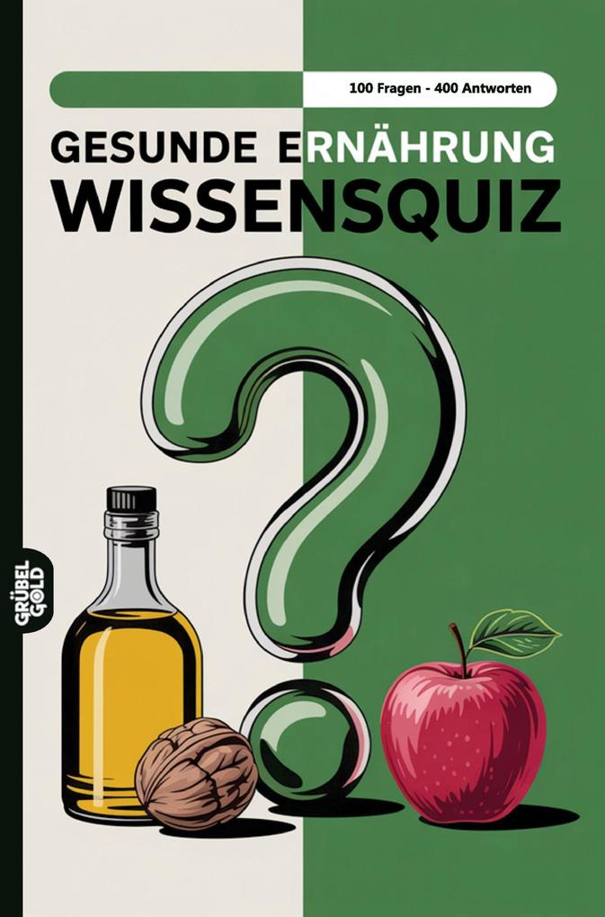 Gesunde Ernährung Wissensquiz