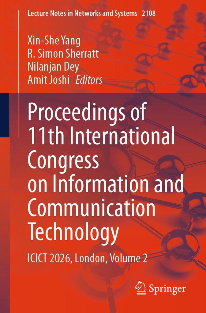 Proceedings of 11th International Congress on Information and Communication Technology