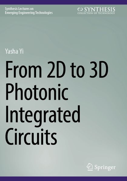 From 2D to 3D Photonic Integrated Circuits