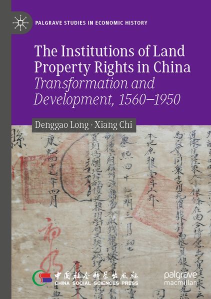 The Institutions of Land Property Rights in China