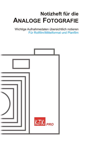 Notizheft für die Analoge Fotografie