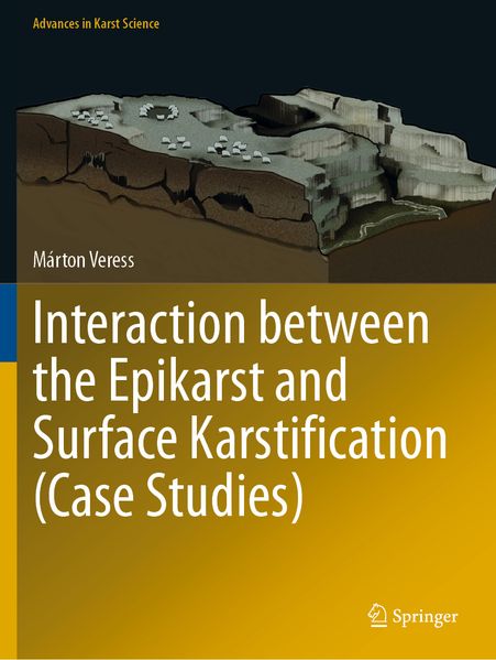 Interaction between the Epikarst and Surface Karstification (Case Studies)