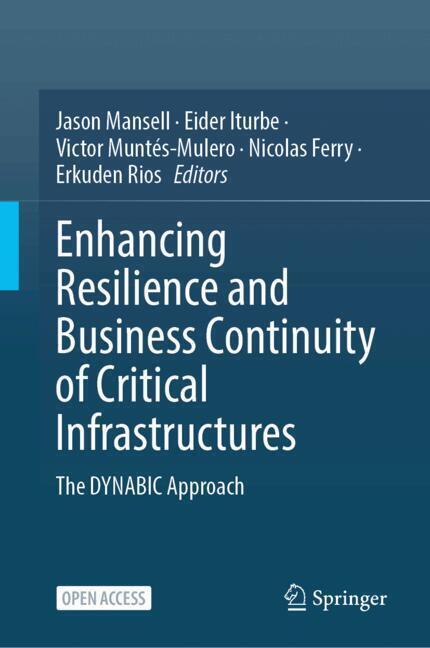 Enhancing Resilience and Business Continuity of Critical Infrastructures