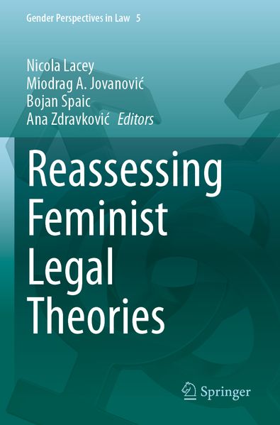 Reassessing Feminist Legal Theories