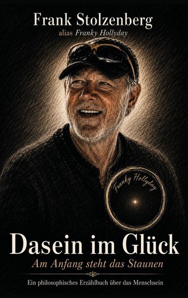 Dasein im Glück