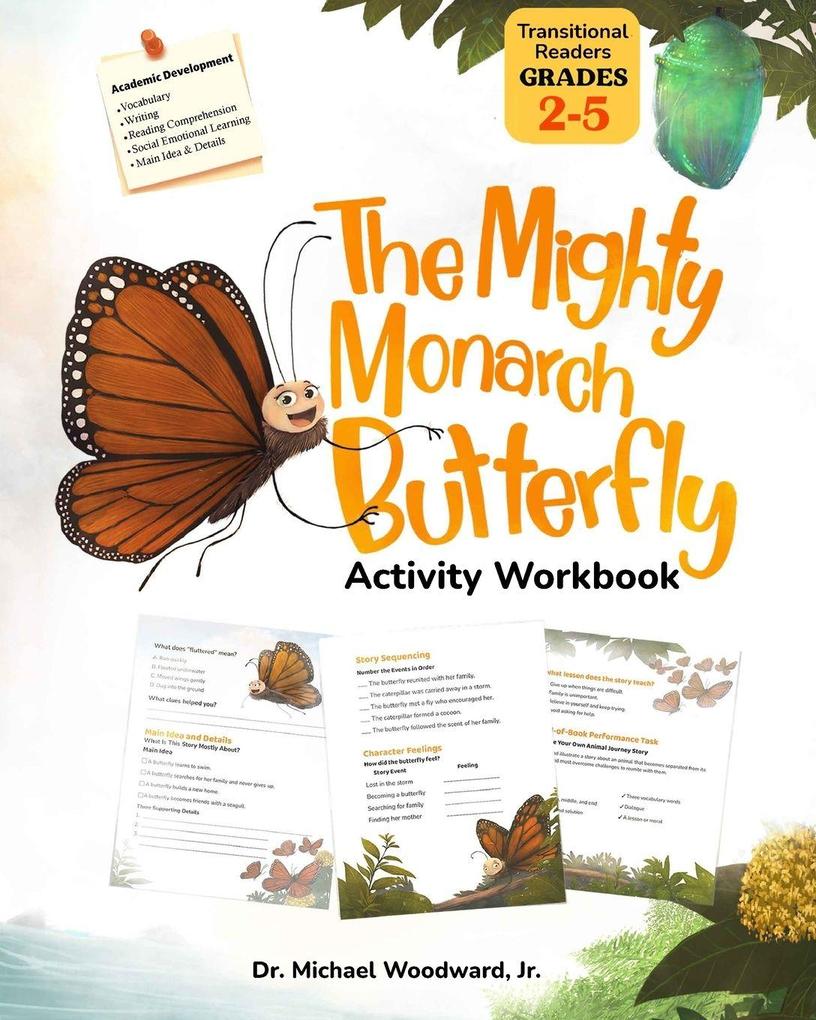 The Mighty Monarch Butterfly Activity Workbook