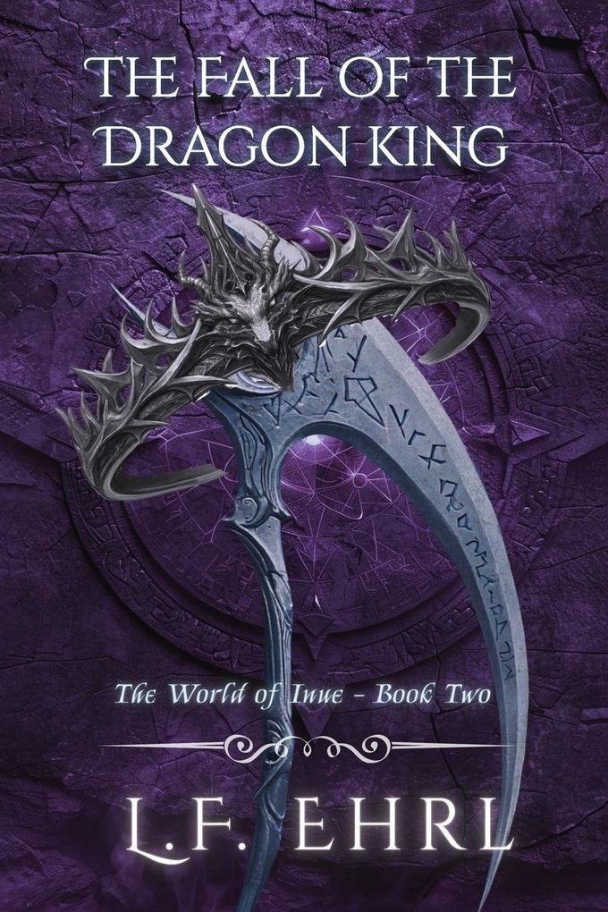 The Fall of the Dragon King