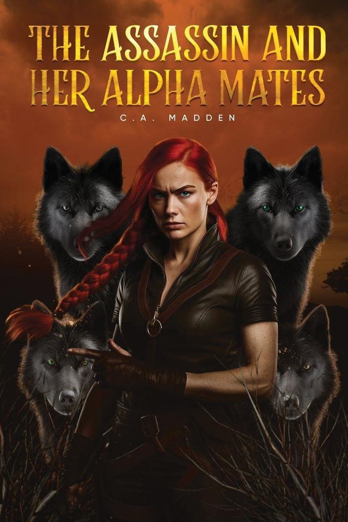 The Assassin And Her Alpha Mates
