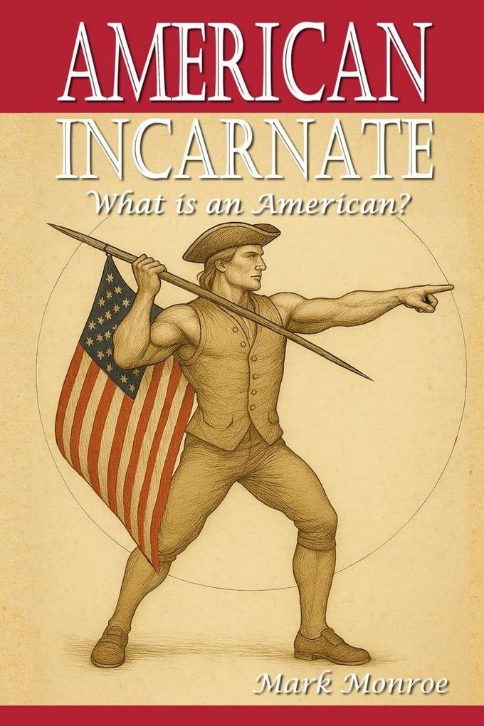 American Incarnate