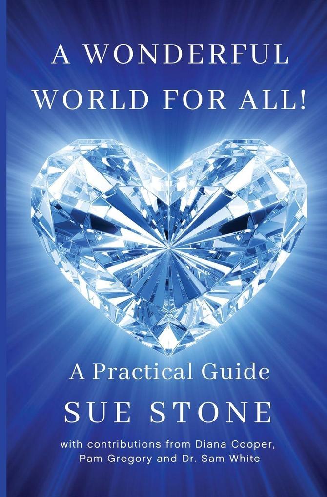 A Wonderful World For All!