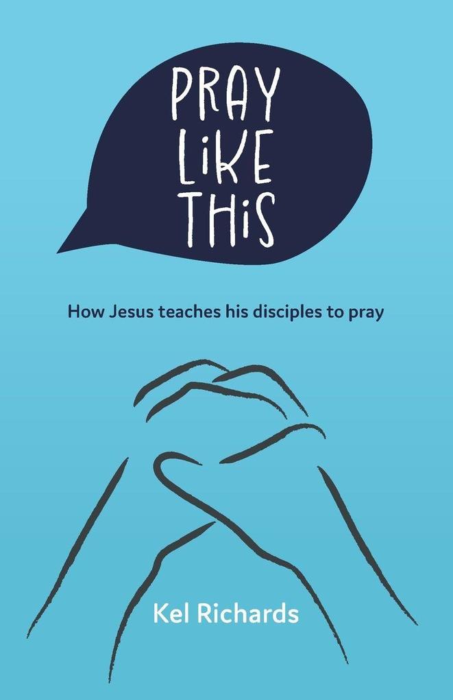 Pray Like This