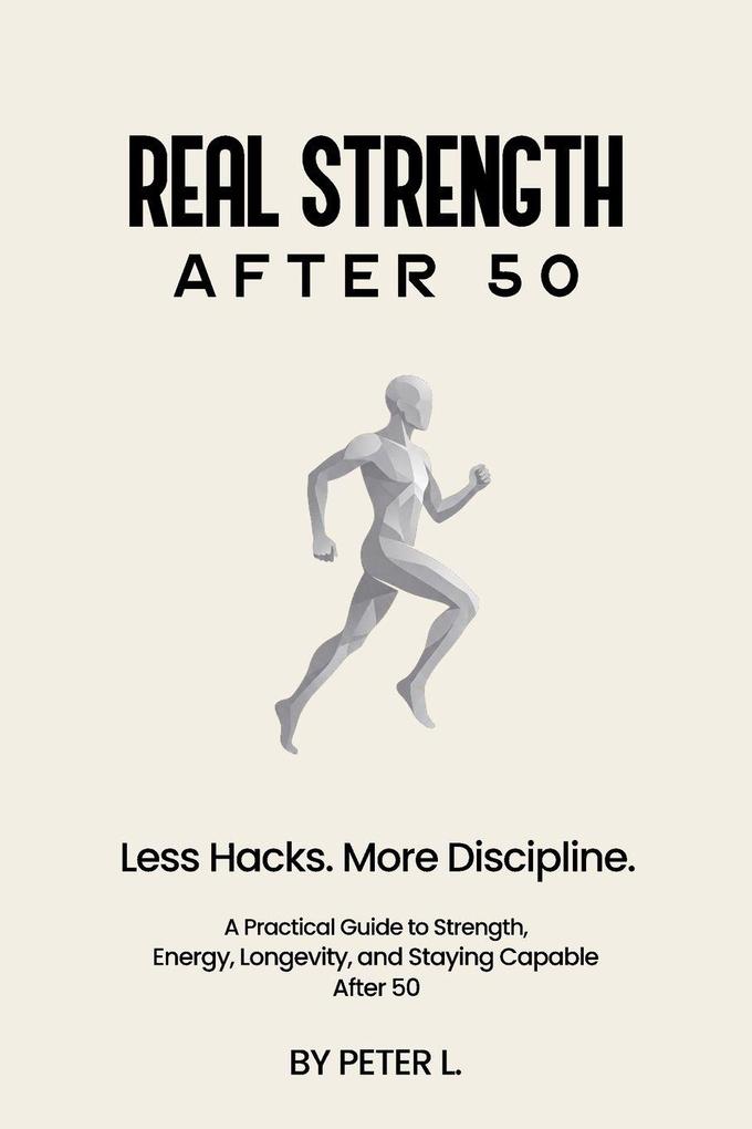 REAL STRENGTH AFTER 50