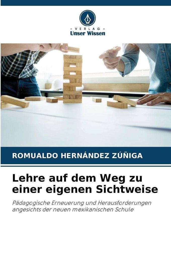 Lehre auf dem Weg zu einer eigenen Sichtweise