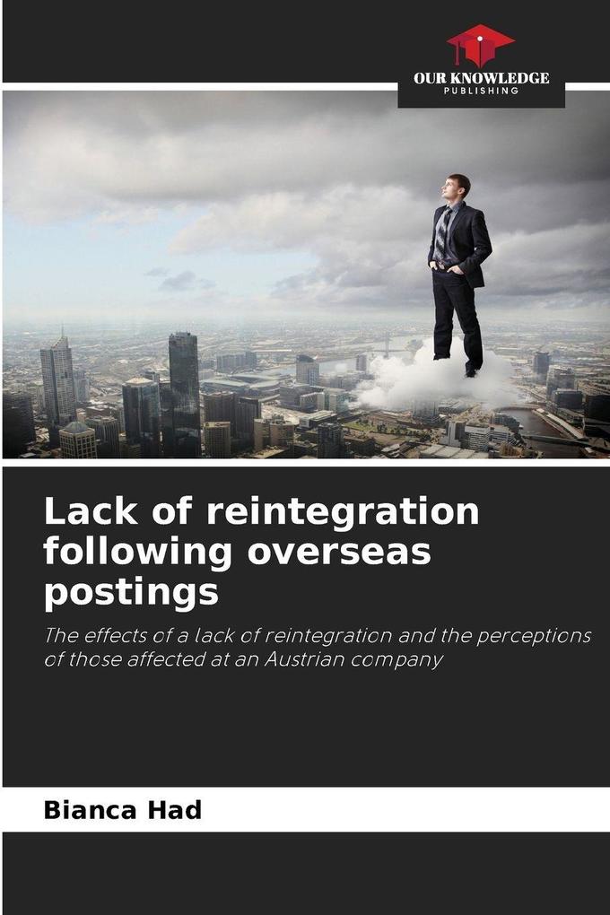 Lack of reintegration following overseas postings