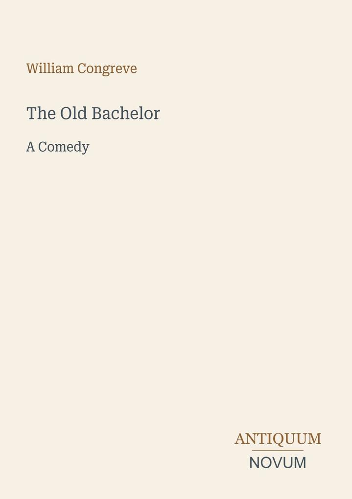 The Old Bachelor
