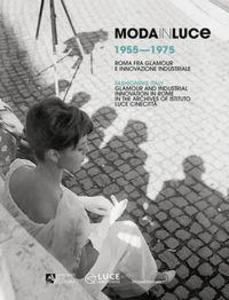 Moda in Luce 1955-1975