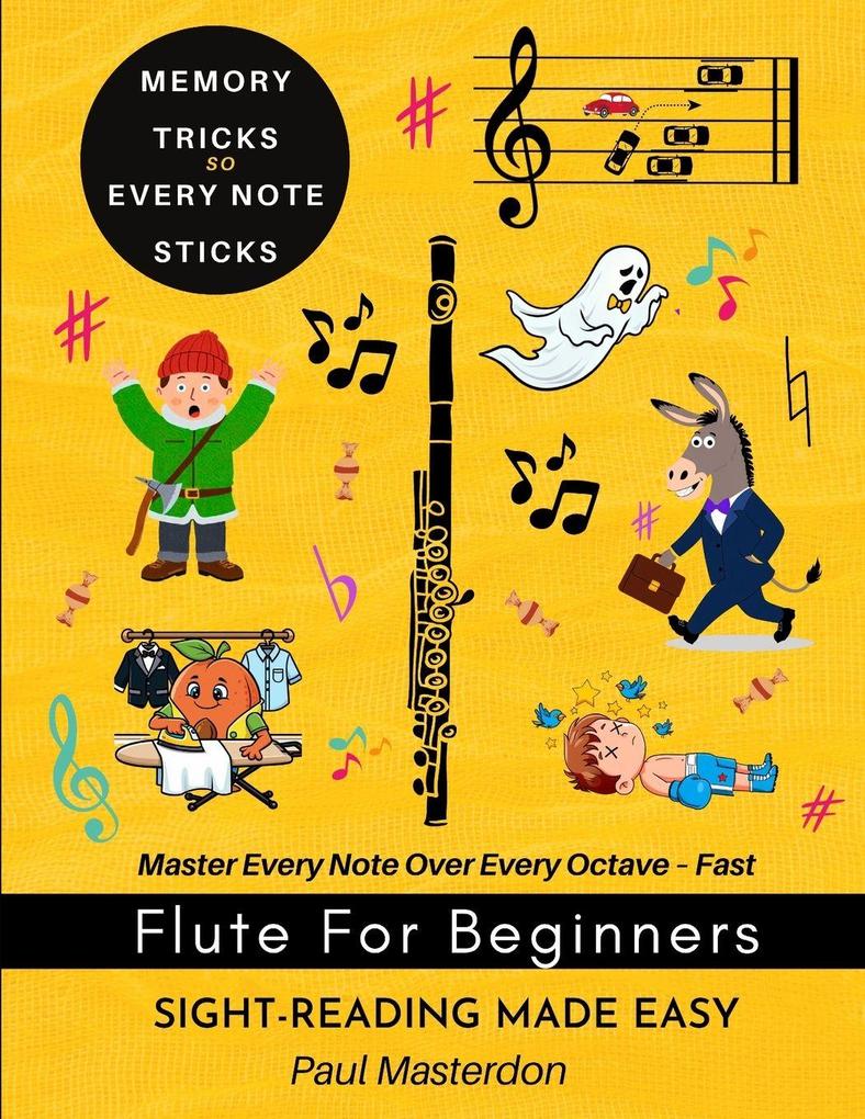 Flute for Beginners - Sight-Reading Made Easy