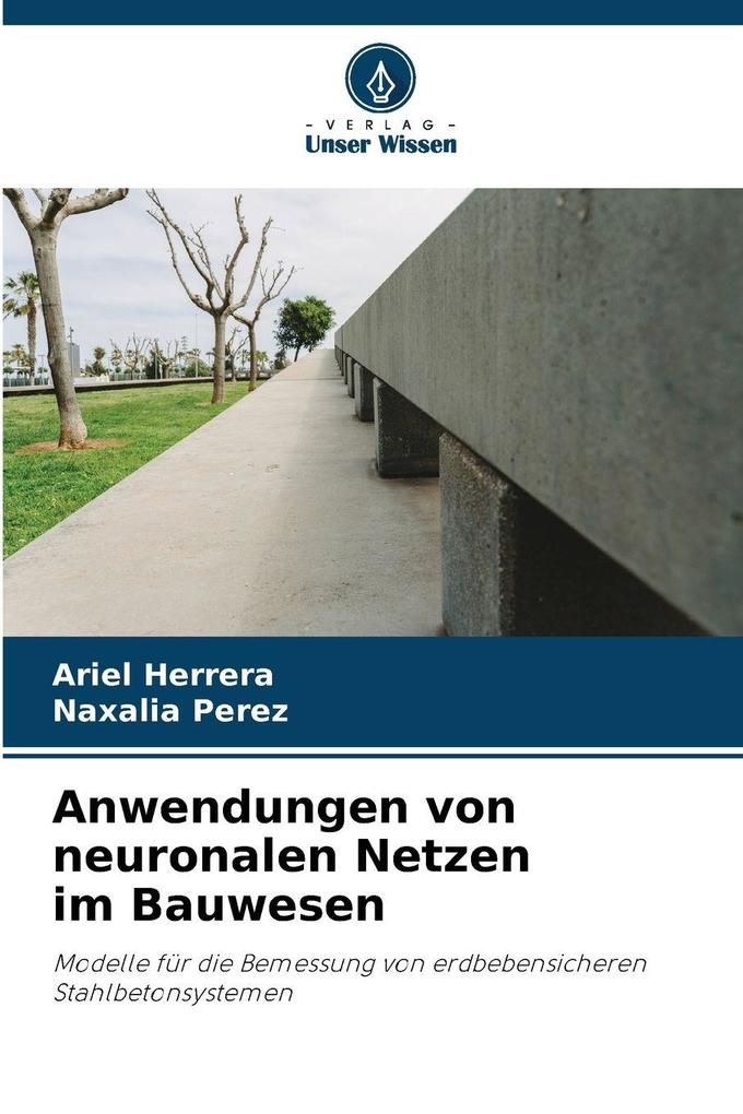 Anwendungen von neuronalen Netzen im Bauwesen