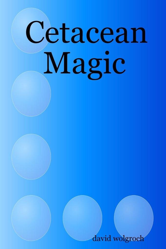 Cetacean Magic