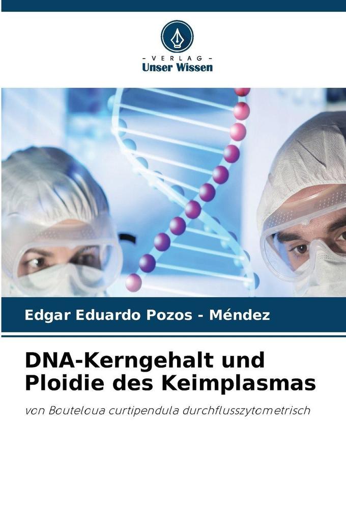 DNA-Kerngehalt und Ploidie des Keimplasmas