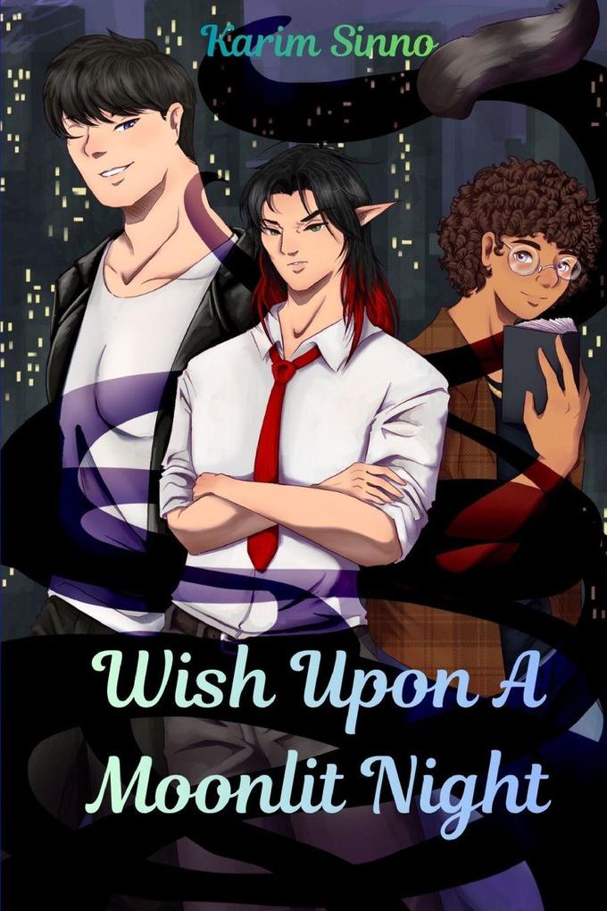 Wish Upon A Moonlit Night