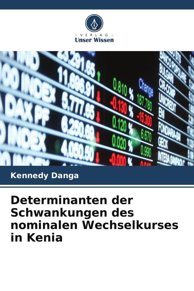 Determinanten der Schwankungen des nominalen Wechselkurses in Kenia