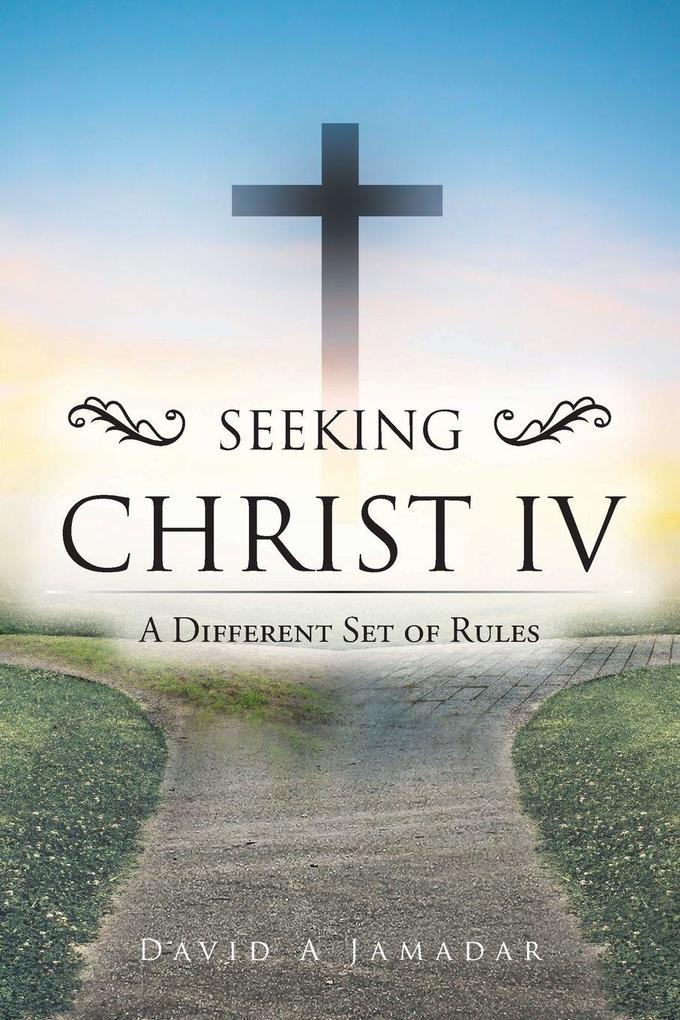 Seeking Christ IV