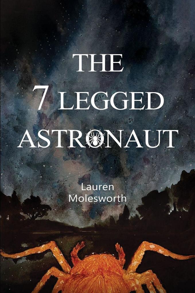 The 7 Legged Astronaut