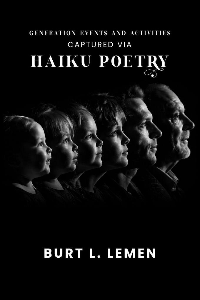 Generation Events and Activities Captured via Haiku Poetry