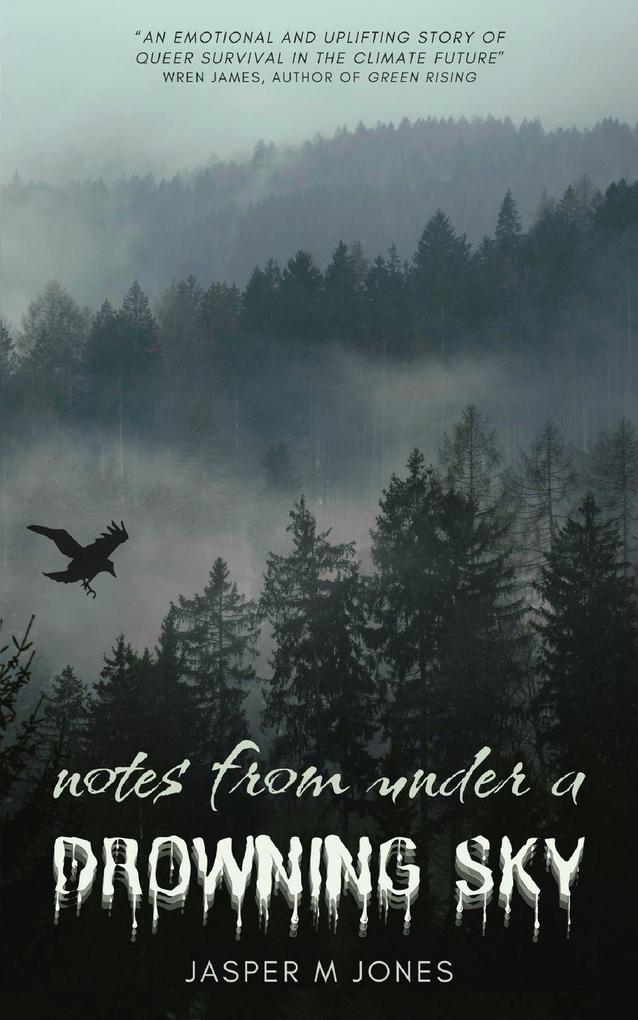 Notes From Under a Drowning Sky