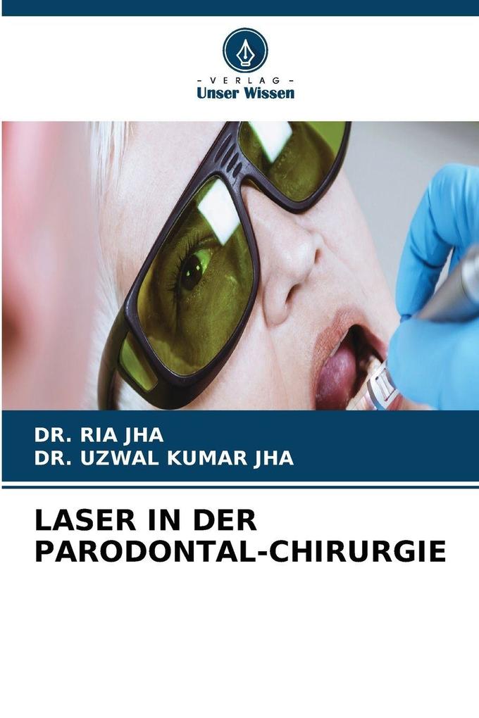 LASER IN DER PARODONTAL-CHIRURGIE