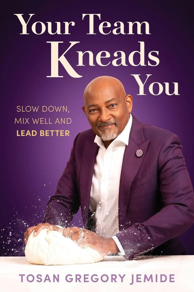 Your Team Kneads You
