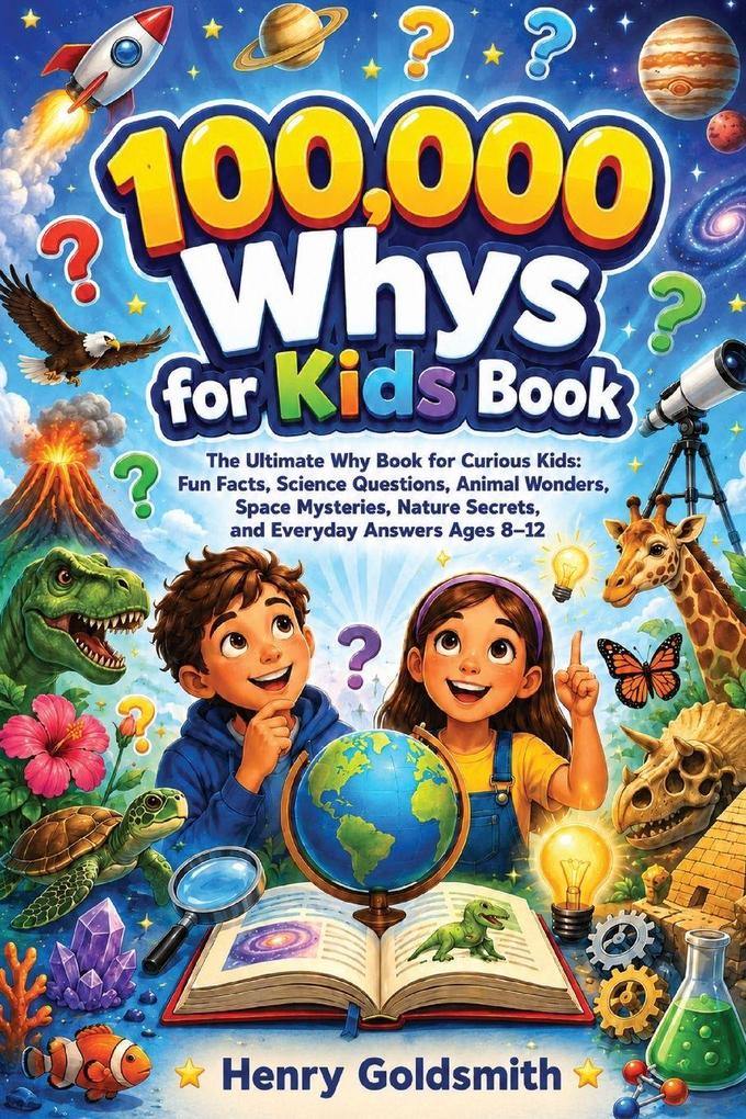 100000 Whys for Kids Book